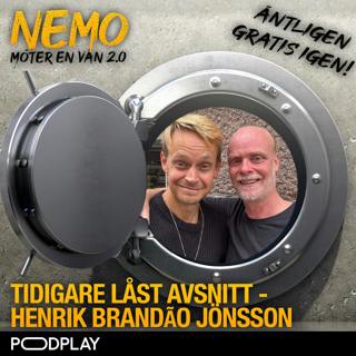 Tidigare låst avsnitt – Henrik Brandão Jönsson