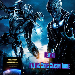 Rewind — Falling Skies Season Three