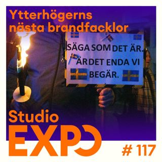 117. Ytterhögerns nästa brandfacklor