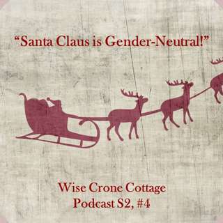Santa is Gender-Neutral (S2, #4)