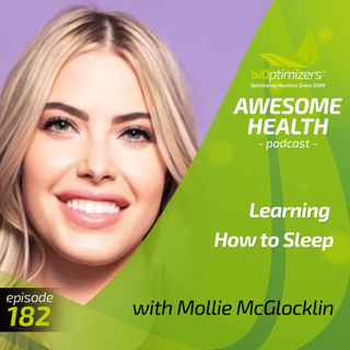 182: Learning How to Sleep with Mollie McGlocklin