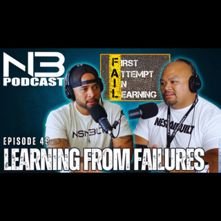 Learning From Failures | Nesian Built Podcast Ep.49