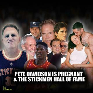 EP 1,230 - PISTOL PETE DAVIDSON HAVING A KID & STICKMAN HOF/COLBERT SHOW CANCELLED CAUSE OF CASH/ZOHRAN THE MORON NYC MAYOR RACE/LOVE ISLAND DISGUST