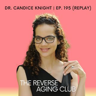 195: Menopause, Circadian Rhythm, and Hormone Replacement - What You Need To Know Now