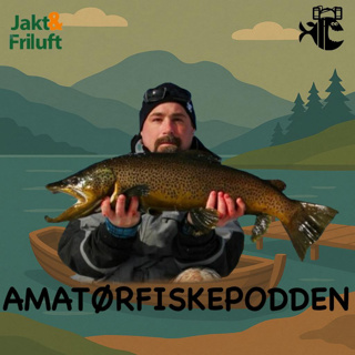 Episode 21 - Isfiske etter ørret og abbor (Gjest: Terje Spjelkavik)