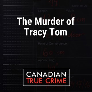 The Murder of Tracy Tom