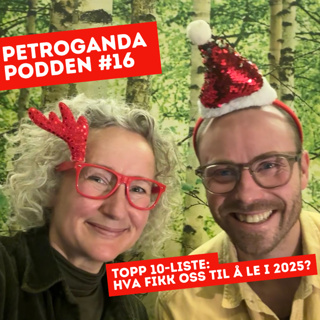 #16 Topp 10-liste: Hva fikk oss til å le i 2025?