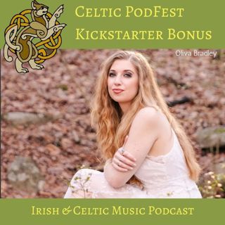 Celtic PodFest Kickstarter #775: Bonus