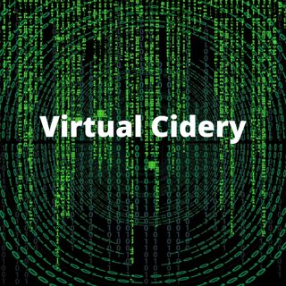 262: Virtual Cidery | Building a Cidery Part 8