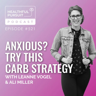 Anxious? Try This Carb Strategy with Ali Miller