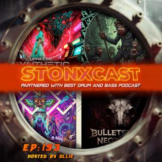 Stonxcast Ep.193 - Hosted By Ollie