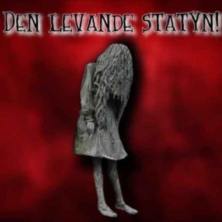 En levande staty!