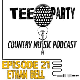 Episode XXI - Ethan Bell