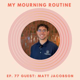 Ep. 77 - On Legacy Work, with Matt Jacobson of LifeBooks