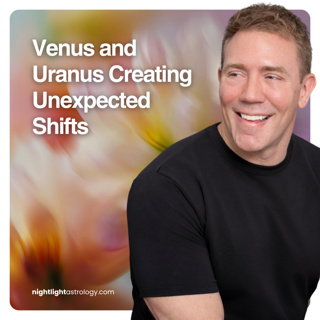 Venus and Uranus Creating Unexpected Shifts