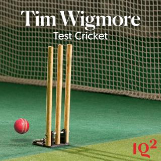 What Does Test Cricket Reveal About the Legacy of Empire? With Tim Wigmore