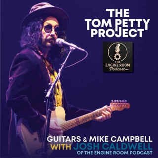Guitars & Mike Campbell with Josh Caldwell