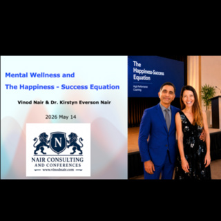 Mental Wellness & The Happiness-Success Equation | Dr Kirstyn Nair & Vinod Nair