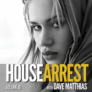HouseArrest | Volume 10