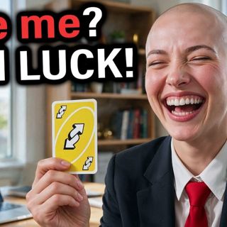 Coworker Tried to get me Fired for Shaving my Head.. so I pulled a reverse uno card!