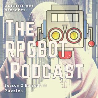 RPGBOT.Podcast - Puzzles