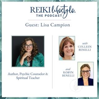 Guest Lisa Campion | Author, Psychic Counselor & Spiritual Teacher