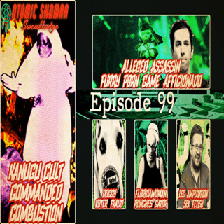 Ep 99: Kanugu Cult Commanded Combustion