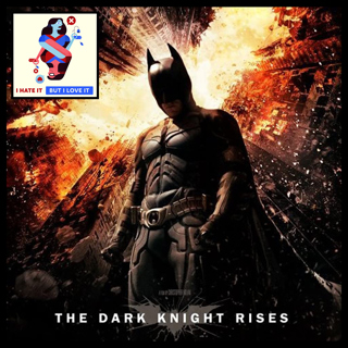 241: The Dark Knight Rises