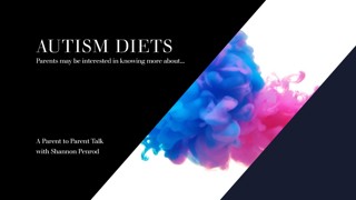 Autism Live 6.5.24: Parent to Parent- Autism Diets