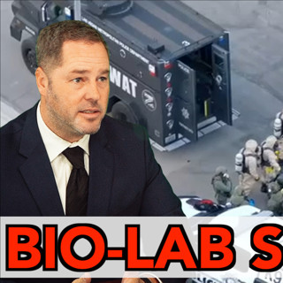 CHINESE BIOLAB in Las Vegas What They’re NOT Telling You - Episode #301