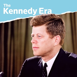 Kennedy and Communism (Part 3) | The Kennedy Era