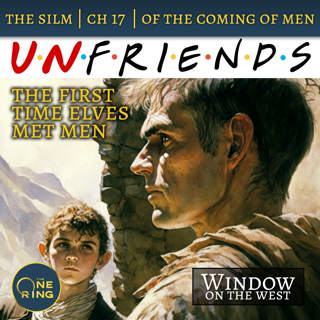 29. When Elves met Men – Of the Coming of Men, Part 1 – The Silmarillion – 19