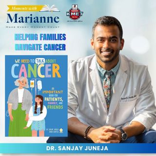 We Need to Talk About Cancer with Dr. Sanjay Juneja