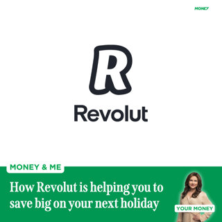 Money and Me: How Revolut is helping you to save big on your next holiday