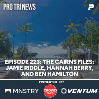 Episode 223: The Cairns Files: Jamie Riddle, Hannah Berry, and Ben Hamilton