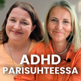 ADHD parisuhteessa | Terapiassa -podcast