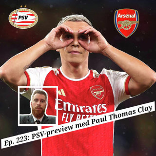 Ep. 223: PSV-preview med Paul Thomas Clay
