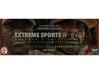 Extremesportsw BigT and B-SMITTY