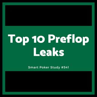 Top 10 Preflop Leaks Killing Your Win Rate And How to Fix Them Fast #541