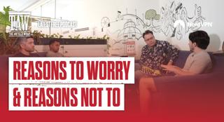 Reasons to Worry... And Reasons Not To | The Anfield Wrap