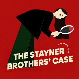 The Stayner Brothers : a Miracle Escape and a Murderous Secret