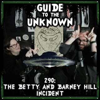 280: The Betty and Barney Hill Incident
