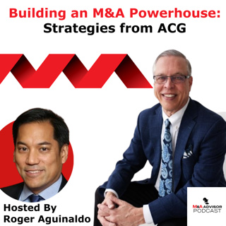 Building an M&A Powerhouse: Strategies from ACG