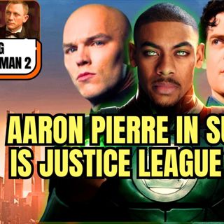 Aaron Pierre Reportedly in Man of Tomorrow, Daniel Craig Turns Down The Batman 2