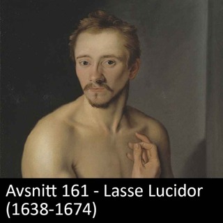 161. Lasse Lucidor (1638-1674)