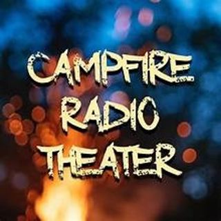 The Antiquarium Presents: Campfire Radio Theater: Paranormal Appraisal 151