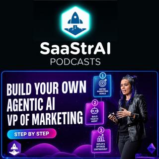SaaStr 864: How to Build Your Own AI VP of Marketing Step-by-Step with SaaStr's Chief AI Officer