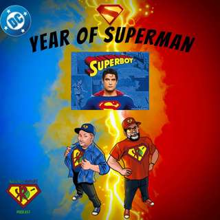 Superboy: Season 1 Episodes 18, 19, 20 & Comics