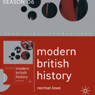 S06 E29: Attlee's "Hyper-Achieving" Era: Labour's Reshaping of Post-War Britain (Mastering Modern British History)