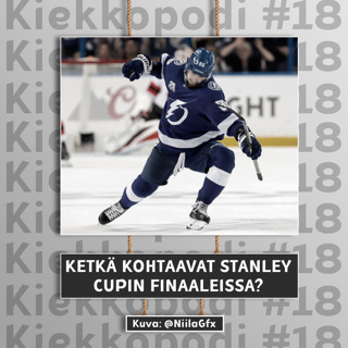 KETKÄ STANLEY CUPIN FINAALIIN JA KENELLE CONN SMYTHE? (+ JOKERIT)